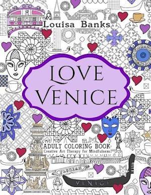 Love Venice Adult Coloring Book