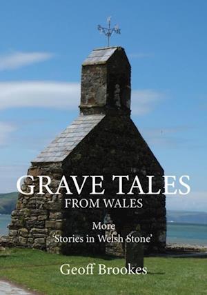 Grave Tales from Wales