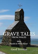 Grave Tales from Wales