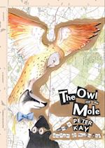 The Owl and The Mole 