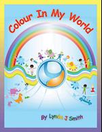 Colour in My World