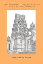 Hundred Hindu Temples of Sri Lanka: Ancient, Medieval and Modern 