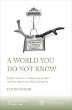 A World You Do Not Know