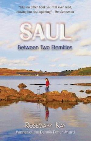 Saul Between Two Eternities