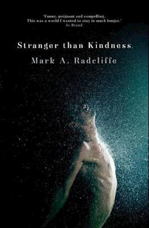 Stranger Than Kindness