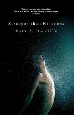 Stranger Than Kindness