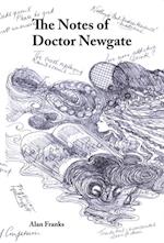 Notes of Dr Newgate