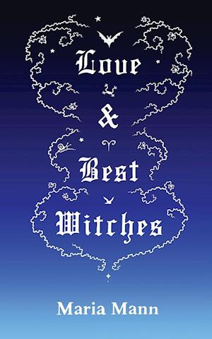 Love & Best Witches