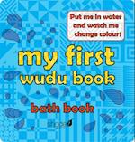 My First Wudu Book: Baby Bath Book