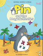 Pin and the Magic Butterflies 