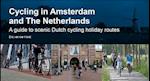 Cycling in Amsterdam and The Netherlands