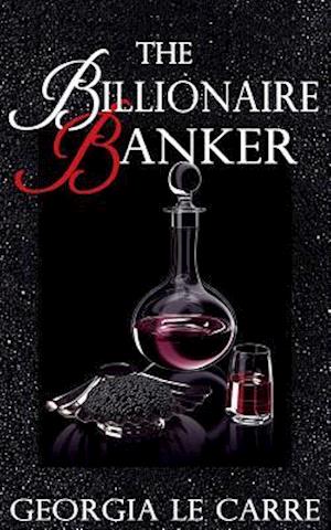 The Billionaire Banker