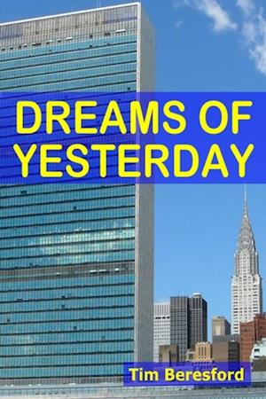Dreams Of Yesterday