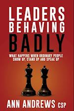Leaders Behaving Badly