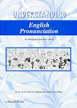 Understanding English Pronunciation - Student Book