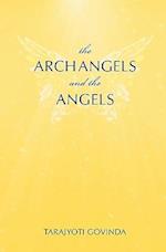 The Archangels and the Angels