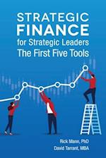 Strategic Finance for Strategic Leaders
