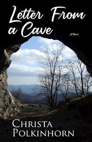 Letter from a Cave