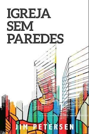 Igreja Sem Paredes