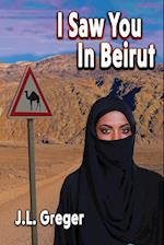 I Saw You in Beirut