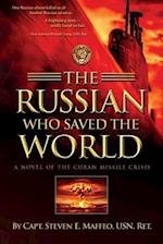 The Russian Who Saved the World