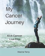 My Cancer Journey