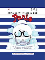 Travel with Me & See Paris