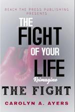 Fight of Your Life Reimagine