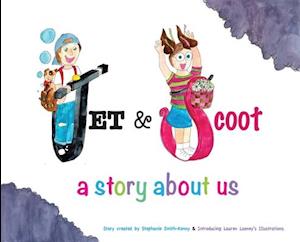 Jet & Scoot - A Story About Us