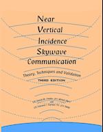 Near Vertical Incidence Skywave Communication 