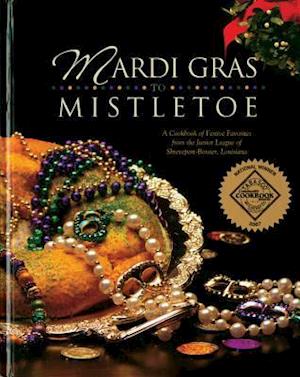 Mardi Gras to Mistletoe