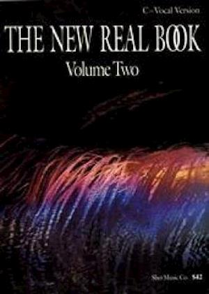 The New Real Book Volume 2 (C Version)