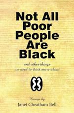 Not All Poor People Are Black