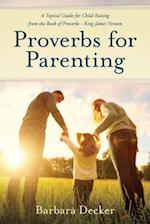 Proverbs for Parenting