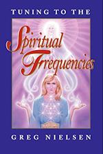Tuning to the Spiritual Frequencies