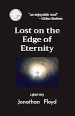 Lost on the Edge of Eternity 