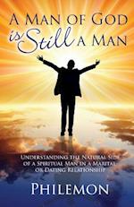 A Man of God Is Still a Man