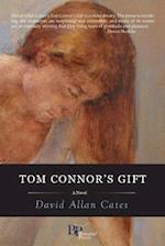 Tom Connor's Gift