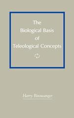 The Biological Basis of Teleological Concepts 