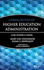 Complexities of Higher Education Administration – Case Studies and Issues