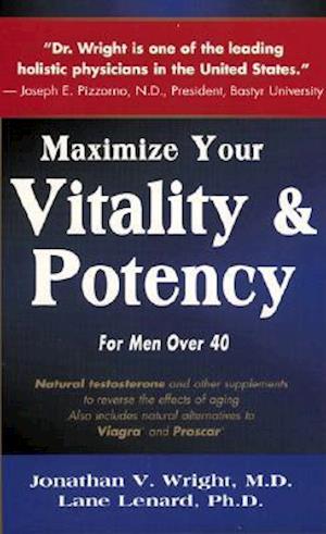 Maximize Your Vitality & Potency