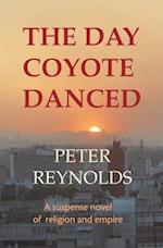 The Day Coyote Danced