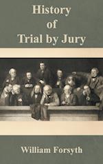 History of Trial by Jury
