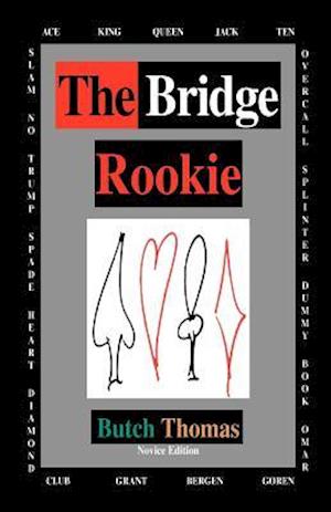 The Bridge Rookie