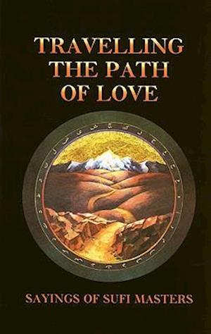 Travelling the Path of Love