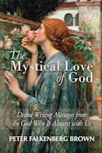 The Mystical Love of God