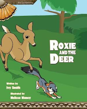 Roxie and the Deer