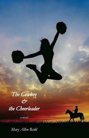 Cowboy & the Cheerleader