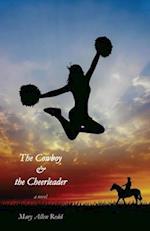 Cowboy & the Cheerleader