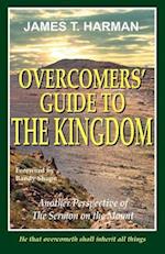 Overcomers' Guide to the Kingdom